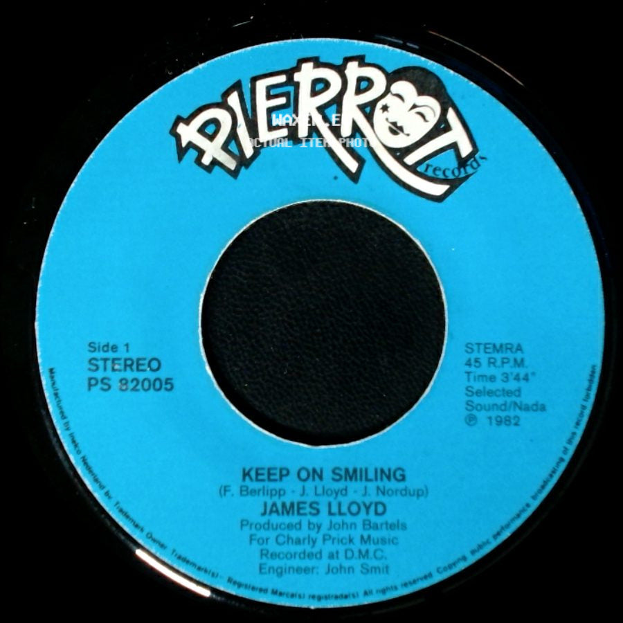 James Lloyd - Keep On Smiling / Look What You've Done To Me side A