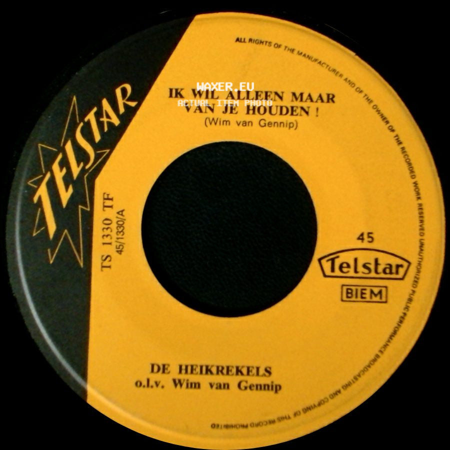 De Heikrekels - Ik Wil Alleen Maar Van Je Houden ! / Bella Maria side A