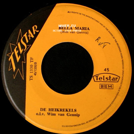 De Heikrekels - Ik Wil Alleen Maar Van Je Houden ! / Bella Maria side B