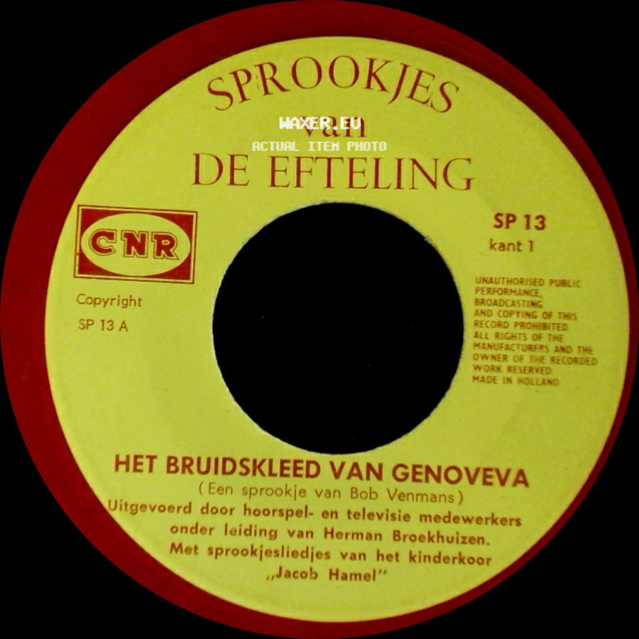 Sprookjes Van De Efteling - Het Bruidskleed Van Genoveva / Het Bruidskleed Van Genoveva side B