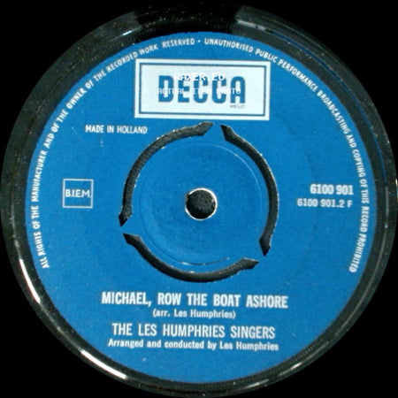 The Les Humphries Singers - Michael, Row The Boat Ashore / To My Father's House side A