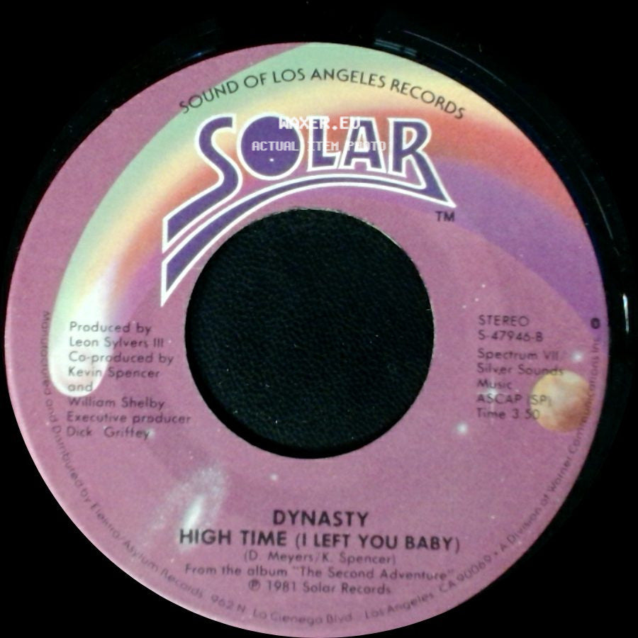 Dynasty - Love In The Fast Lane / High Time (I Left You Baby) side B