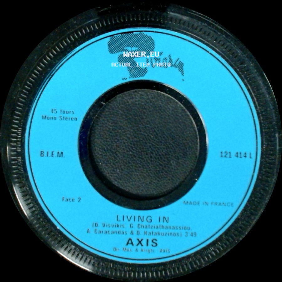 Axis - Living In / Ela Ela side A