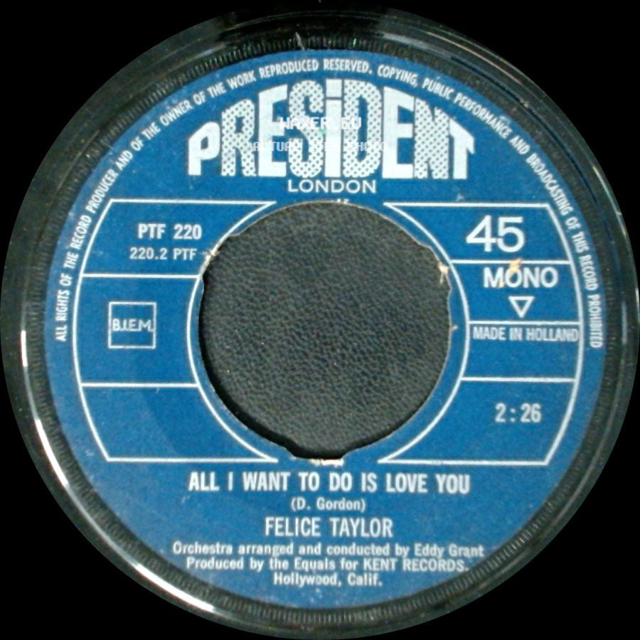 Felice Taylor - All I Want To Do Is Love You / Suree-Surrender side A