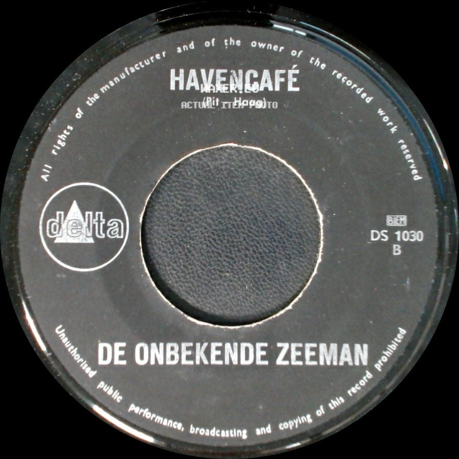 Havencafé / Haven-Casanova - De Onbekende Zeeman / De Onbekende Zeeman side A