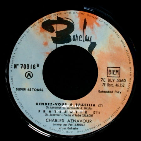 Charles Aznavour - Les Deux Guitares / Ce Jour Tant Attendu / Rendez-Vous A Brasilia / Fraternite side B