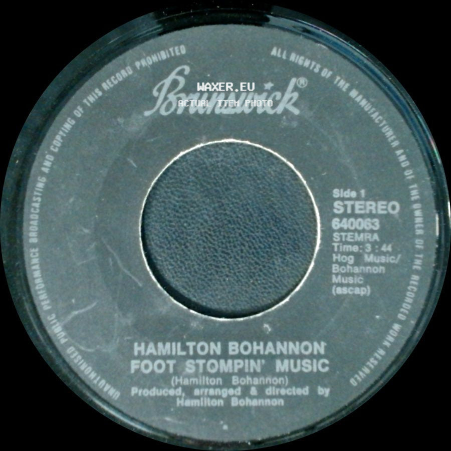 Hamilton Bohannon - Foot Stompin' Music / Dance With Your Parno side A