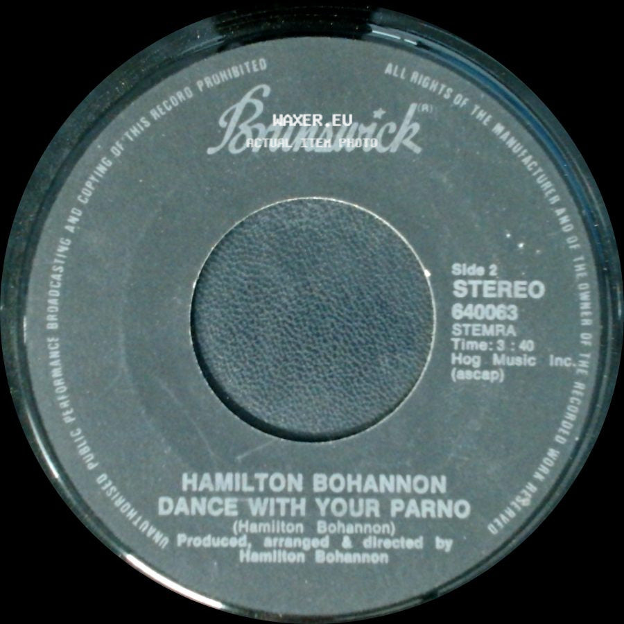 Hamilton Bohannon - Foot Stompin' Music / Dance With Your Parno side B