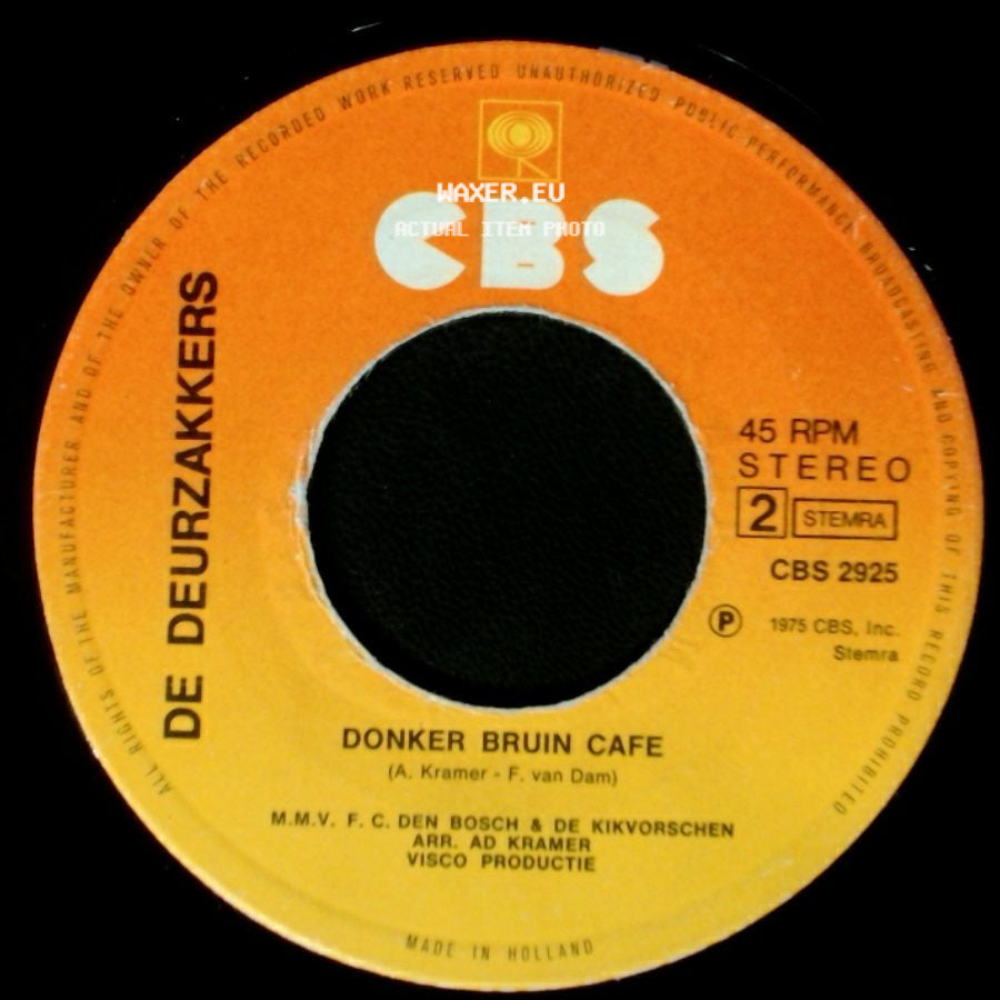 De Deurzakkers - Zak Es Lekker Door / Donker Bruin Cafe side B