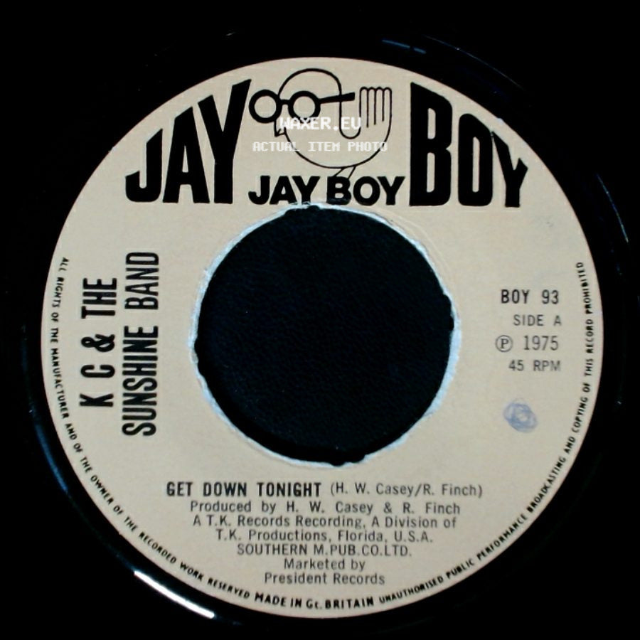 K C & The Sunshine Band - Get Down Tonight / You Don't Know side A
