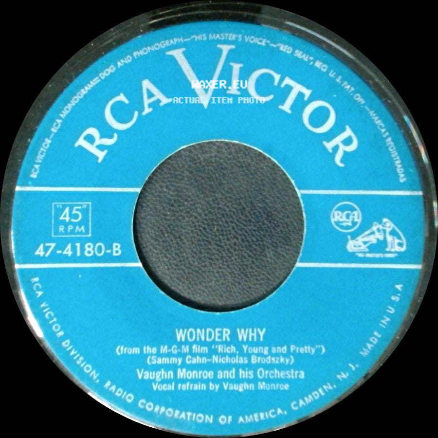 Vaughn Monroe And His Orchestra - Wonder Why / Dark Is The Night side A