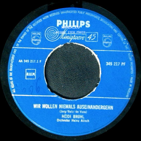 Heidi Bruhl - Wir Wollen Niemals Auseinandergehn / Mister Love (The Way To My Heart) side A