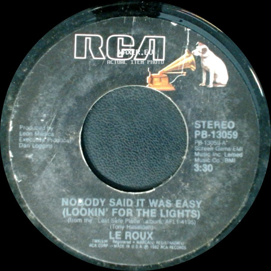 Le Roux - Nobody Said It Was Easy (Lookin' For The Lights) / Can't You See It In My Eyes side A