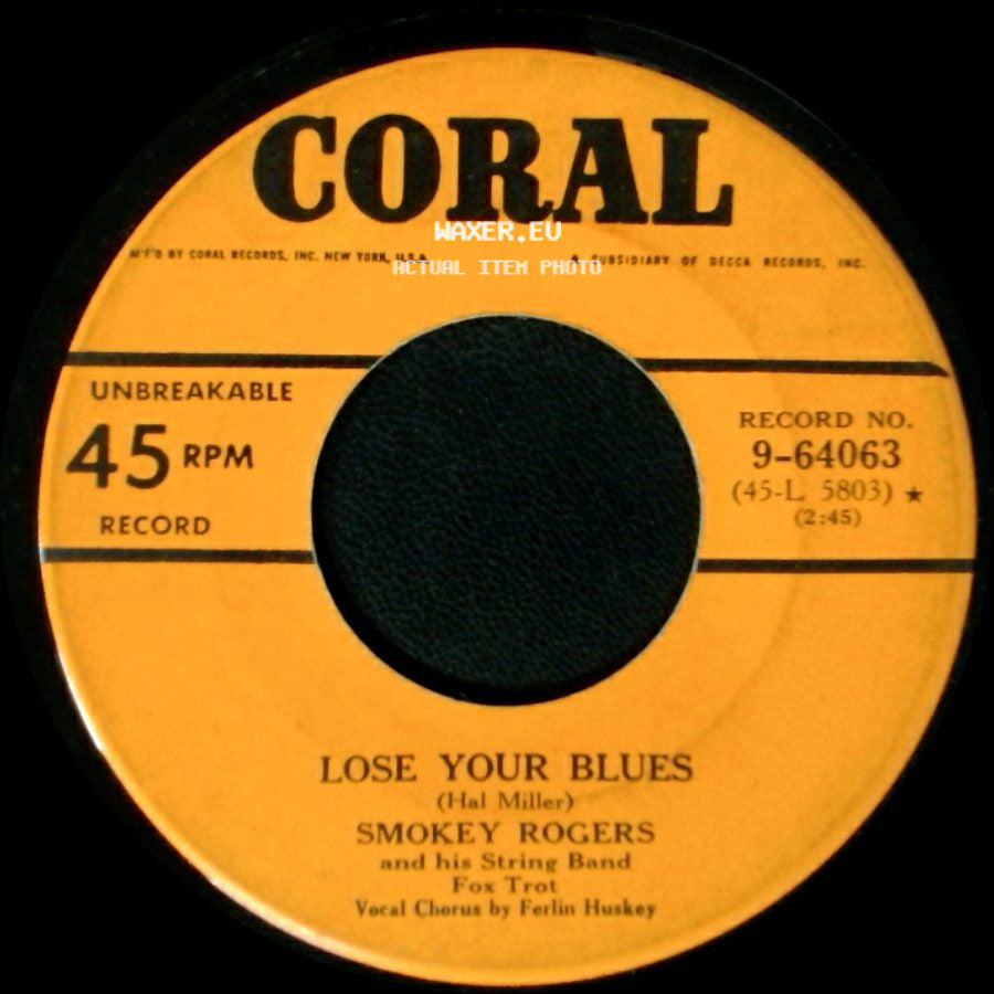 Smokey Rogers And His String Band - Lose Your Blues / Tamburitza Boogie side A