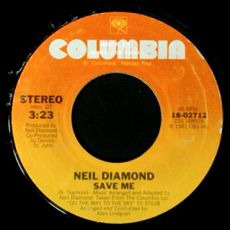 Neil Diamond - Save Me / On The Way To The Sky side A