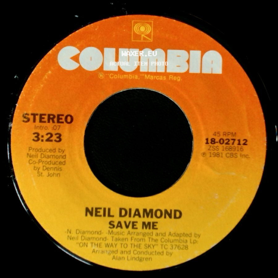 Neil Diamond - On The Way To The Sky / Save Me side B