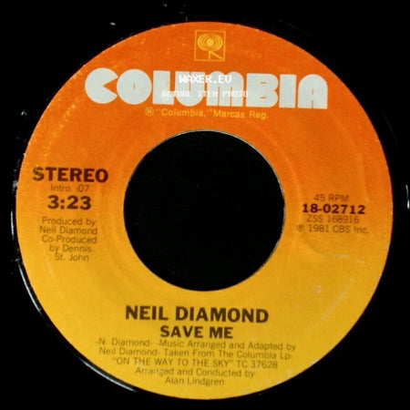 Neil Diamond - On The Way To The Sky / Save Me side B