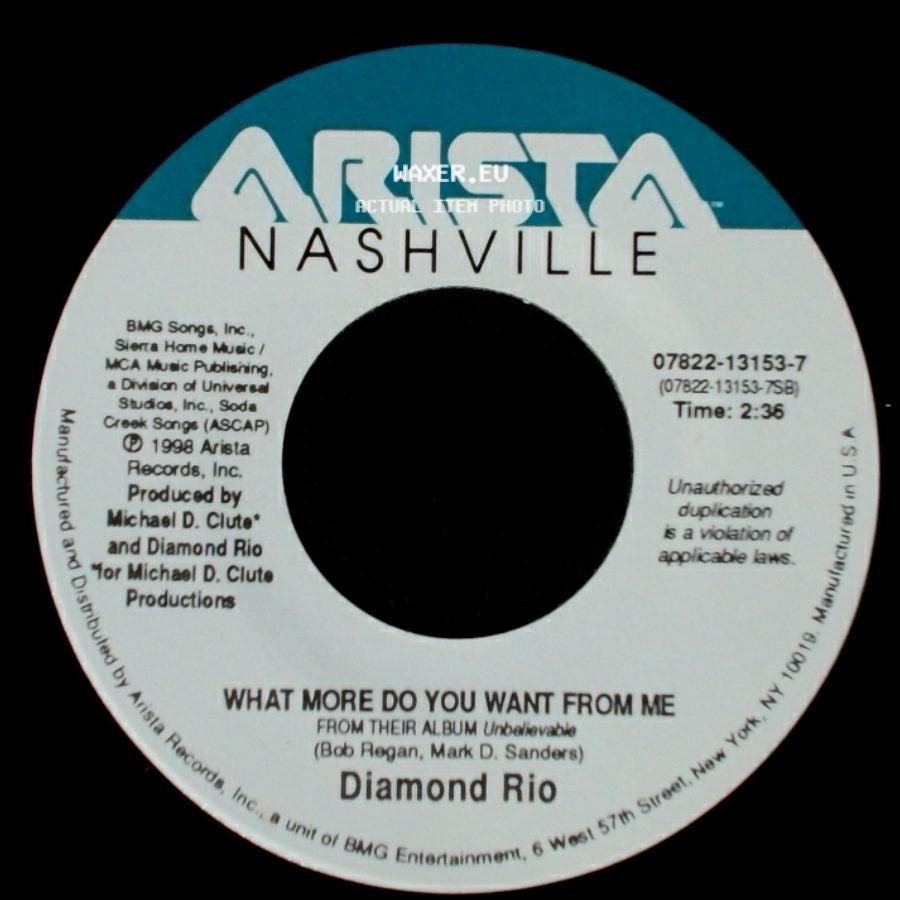 Diamond Rio - What More Do You Want From Me / I Know How The River Feels side A