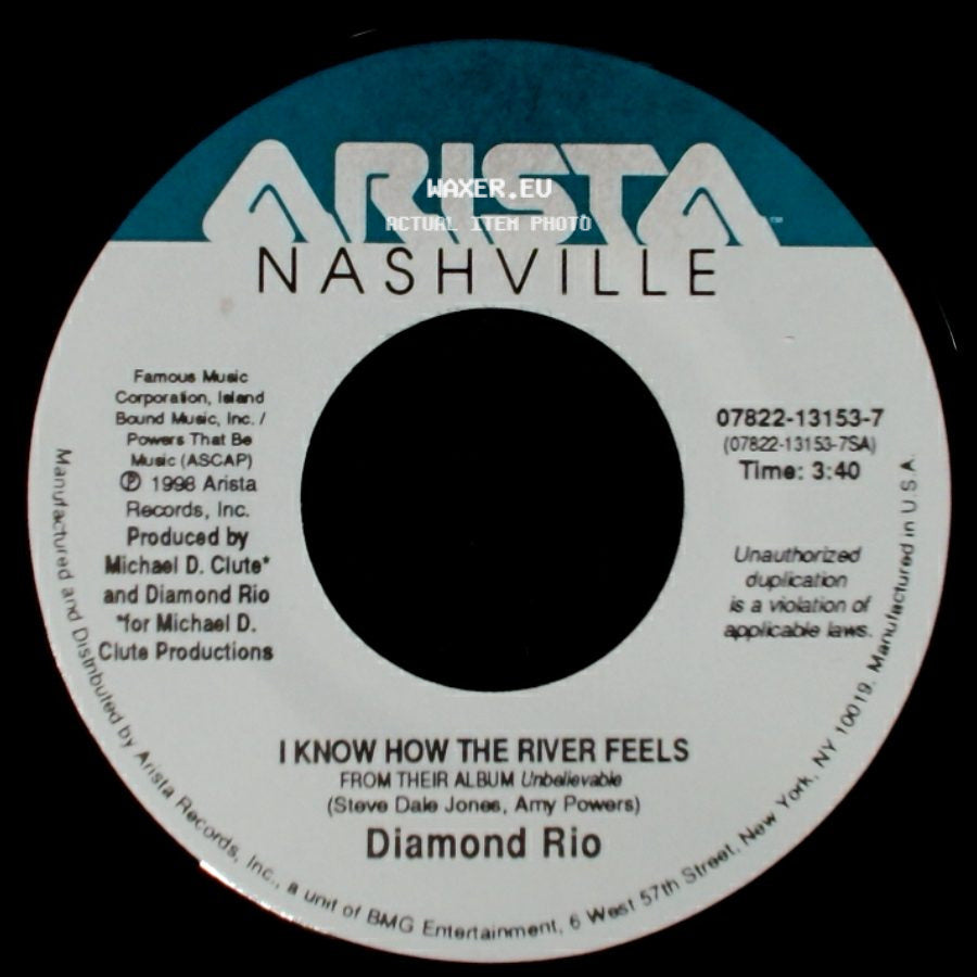 Diamond Rio - What More Do You Want From Me / I Know How The River Feels side B