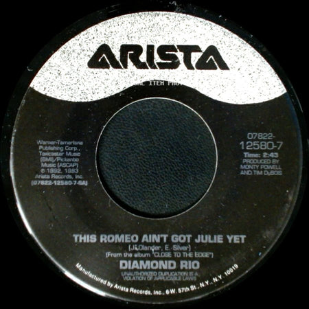 Diamond Rio - This Romeo Aint Got Julie Yet / I Was Meant To Be With You side A