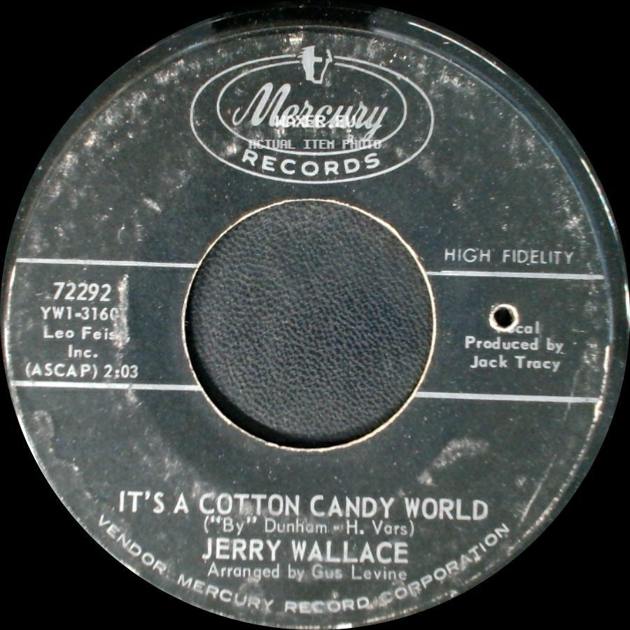 Jerry Wallace - Keep A Lamp Burning / It's A Cotton Candy World side B