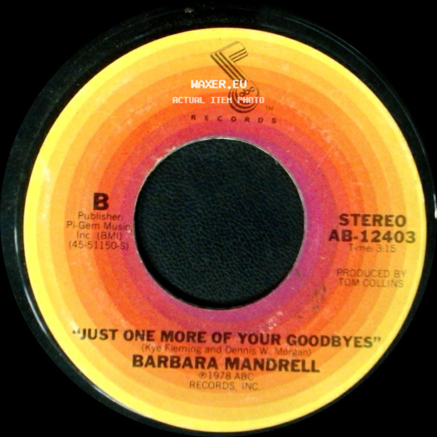 Barbara Mandrell - Sleeping Single In A Double Bed / Just One More Of Your Goodbyes side B