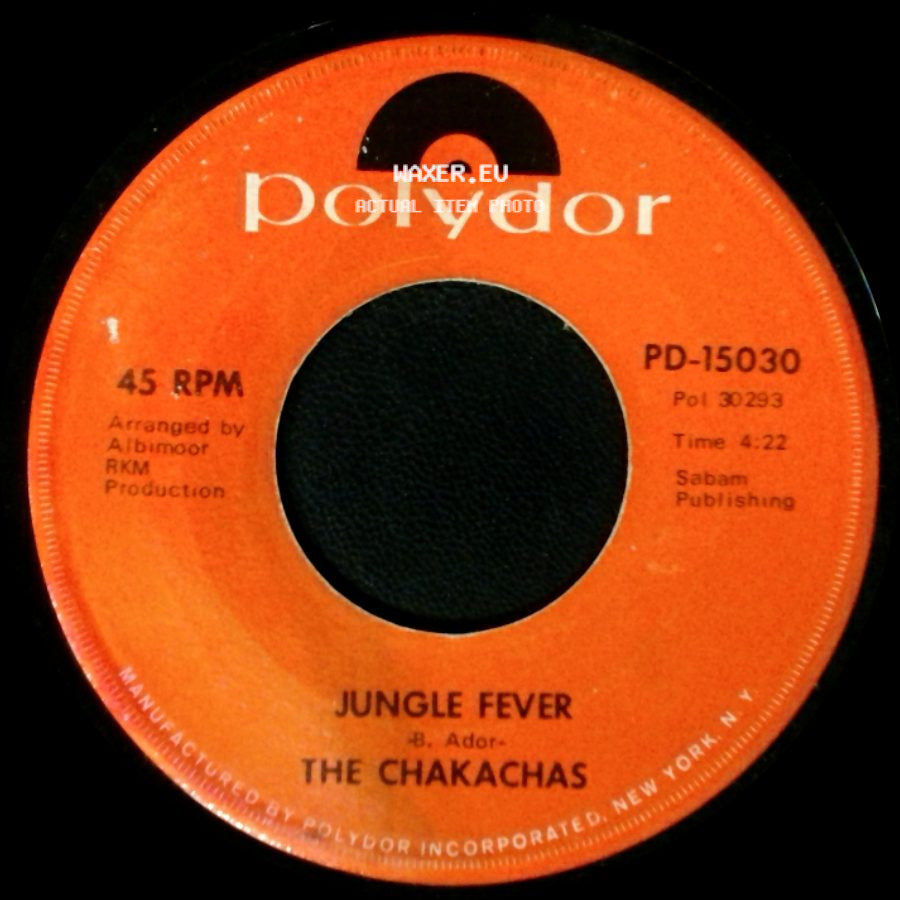 The Chakachas - Jungle Fever / Cha Ka Cha side A