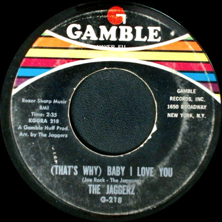 The Jaggerz - Bring It Back / (That's Why) Baby I Love You side B