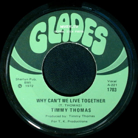 Timmy Thomas - Why Can't We Live Together / Funky Me side A