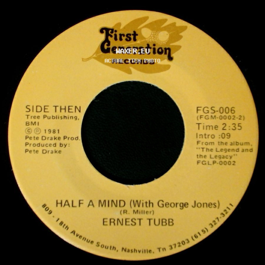 Ernest Tubb - Half A Mind (With George Jones) / Thanks A Lot (With Loretta Lynn) side A