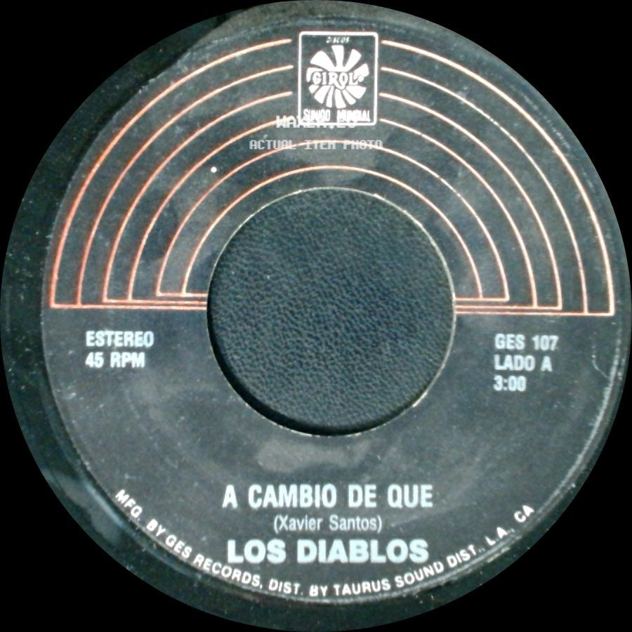 Los Diablos - A Cambio De Que / Cariño Mio side A
