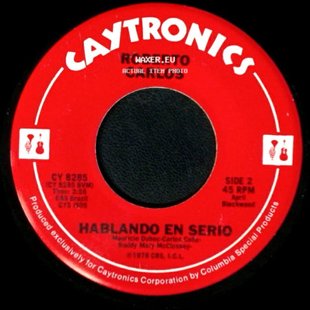 Roberto Carlos - Amigo / Hablando En Serio side B