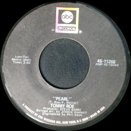 Tommy Roe - Dollars Worth Of Pennies / Pearl side B
