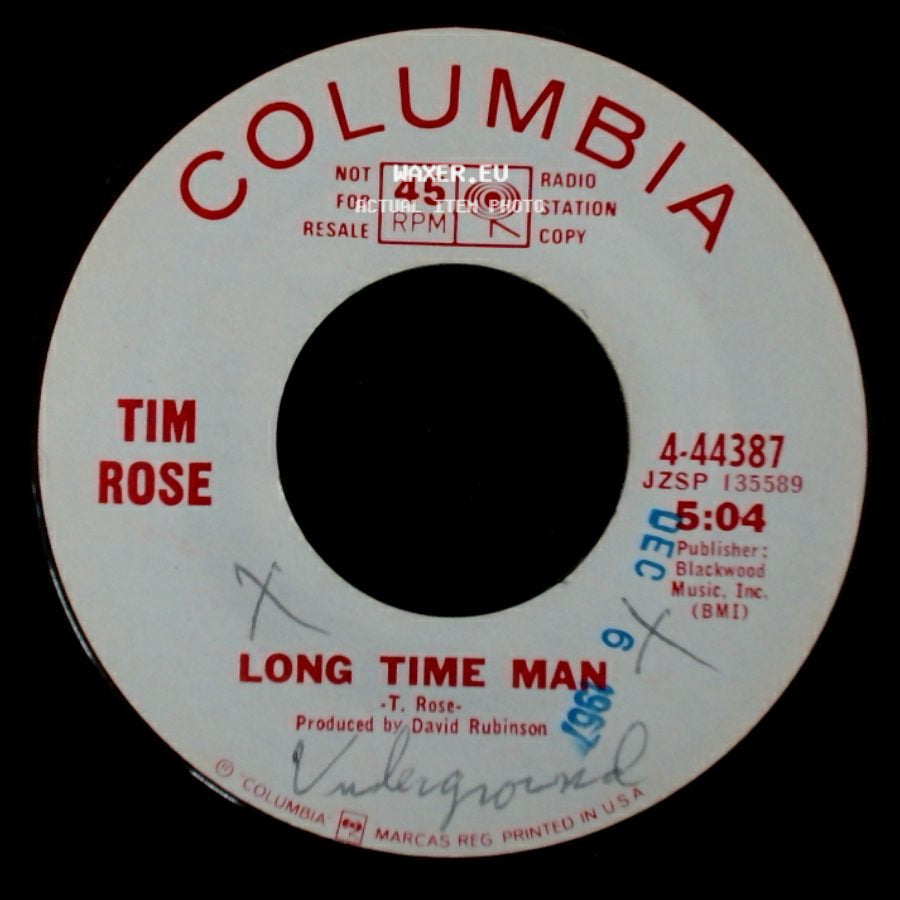 Tim Rose - Come Away, Melinda / Long Time Man side B