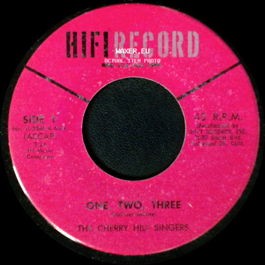 The Cherry Hill Singers - One Two Three / Waitin' On The Evening Train side A