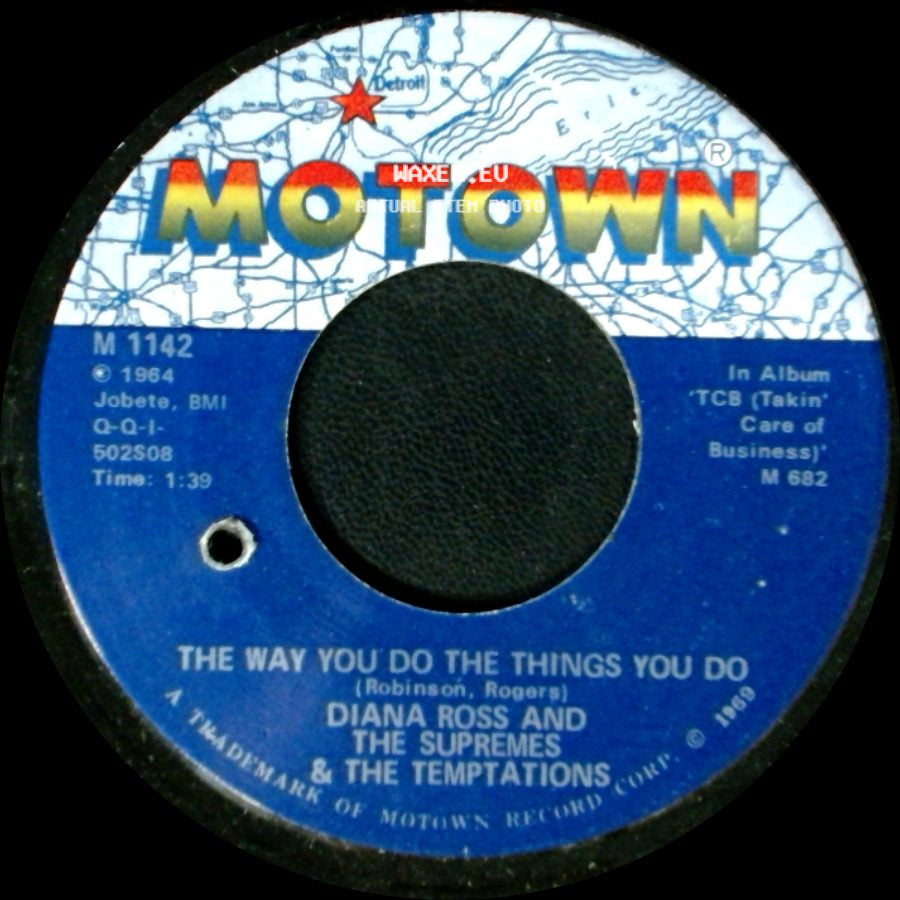 Diana Ross And The Supremes & The Temptations - The Way You Do The Things You Do / I'll Try Something New side A