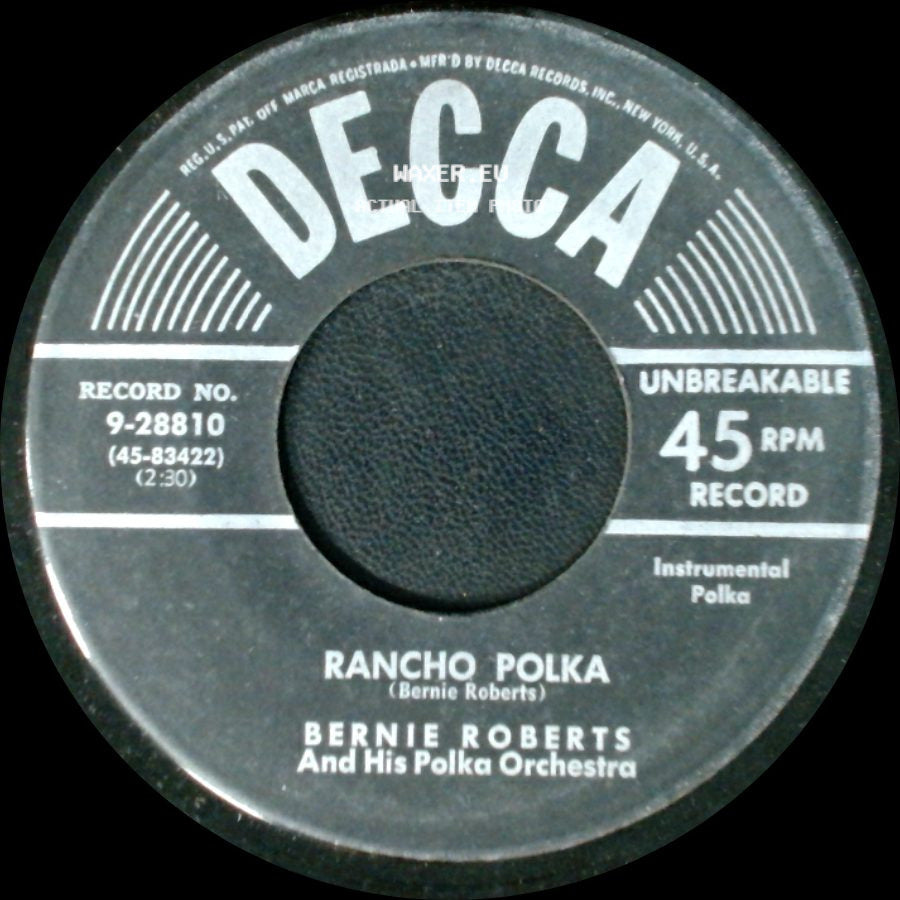 Bernie Roberts And His Polka Orchestra / Bernie Roberts And His Orchestra - Rancho Polka / After The Morning Waltz side A