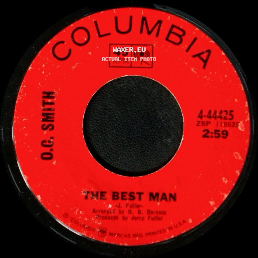 O.C. Smith - The Best Man / The Son Of Hickory Holler's Tramp side A