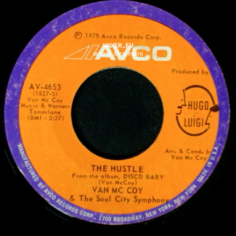 Van Mccoy & The Soul City Symphony - The Hustle / Hey Girl, Come And Get It side A