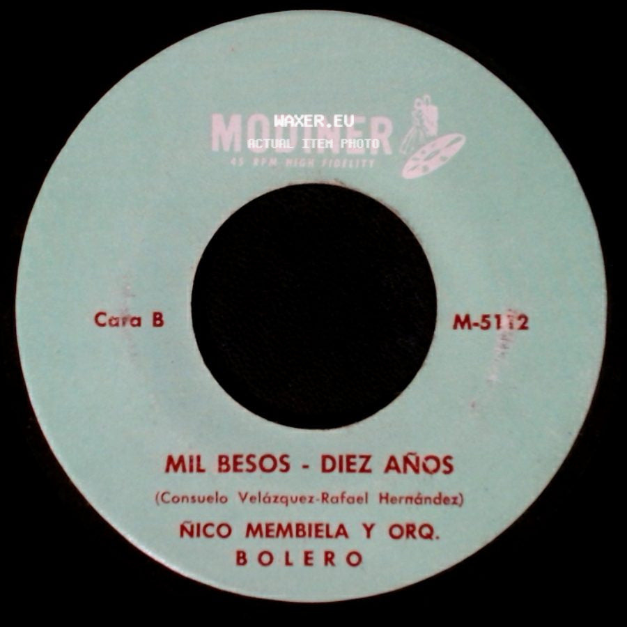 Ñico Membiela Y Orq. - Que Extraño Es Eso - Tu Nombre / Mil Besos - Diez Años side B