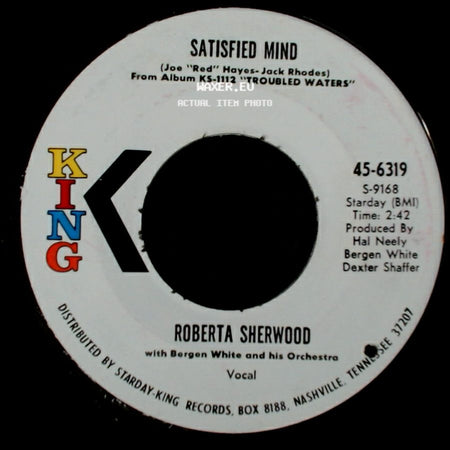 Roberta Sherwood - That's Why I Woke Him Up To Say Goodbye / Satisfied Mind side B