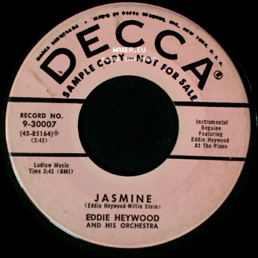 Eddie Heywood And His Orchestra - The Continental (You Kiss While You're Dancing) / Jasmine side B