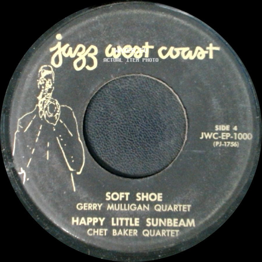 Gerry Mulligan Quartet / Chet Baker Quartet / Bud Shank Quintet With Shorty Rogers, Tiny Capers, Clifford Brown Ensemble - Soft Shoe / Happy Little Sunbeam / Lotus Bud side A