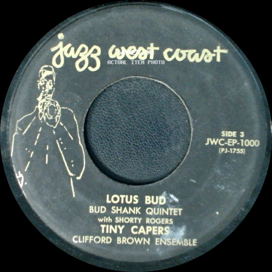 Gerry Mulligan Quartet / Chet Baker Quartet / Bud Shank Quintet With Shorty Rogers, Tiny Capers, Clifford Brown Ensemble - Soft Shoe / Happy Little Sunbeam / Lotus Bud side B