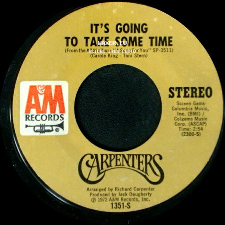 Carpenters - Flat Baroque / It's Going To Take Some Time side B