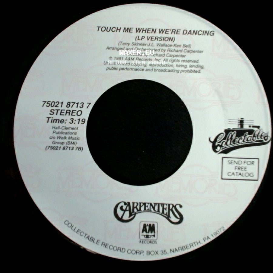 Carpenters - Touch Me When We're Dancing (Lp Version) / Hurting Each Other (Lp Version) side A