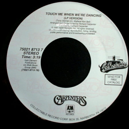 Carpenters - Touch Me When We're Dancing (Lp Version) / Hurting Each Other (Lp Version) side A