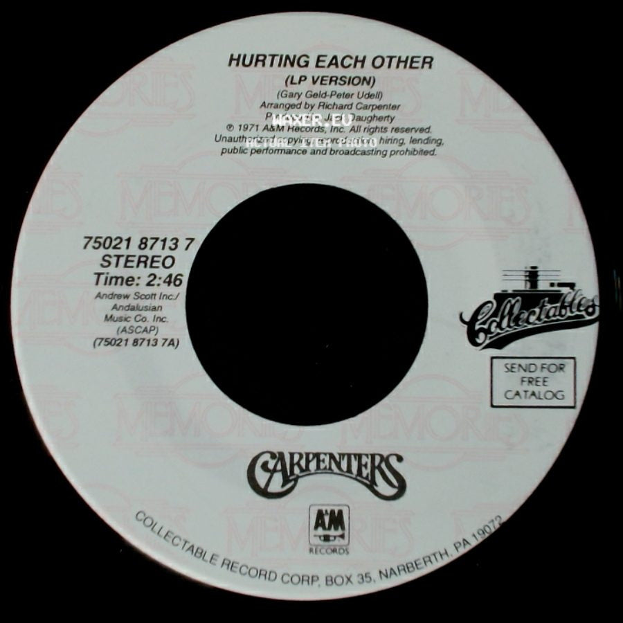 Carpenters - Hurting Each Other (Lp Version) / Touch Me When We're Dancing (Lp Version) side A