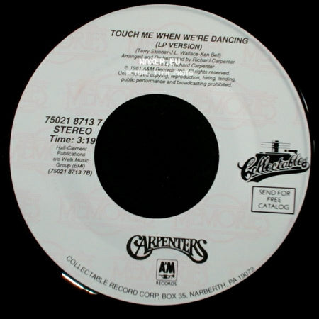 Carpenters - Hurting Each Other (Lp Version) / Touch Me When We're Dancing (Lp Version) side B