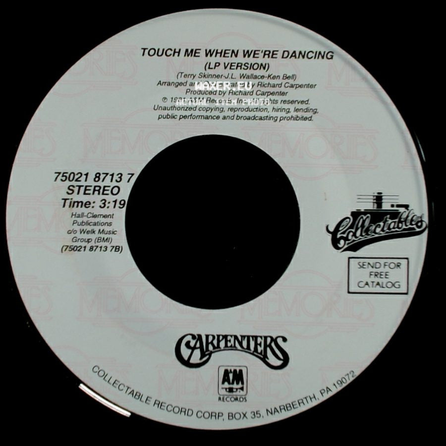 Carpenters - Hurting Each Other (Lp Version) / Touch Me When We're Dancing (Lp Version) side B